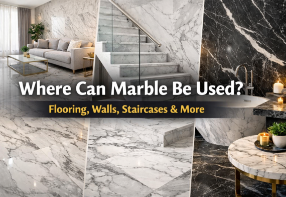 Where Can Marble Be Used? Flooring, Walls, Staircases & More
