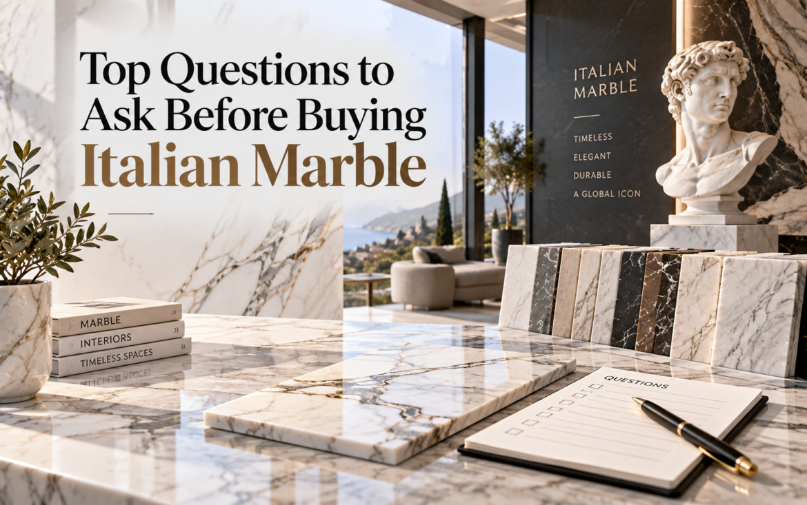 Buying Italian marble should be treated as a complete project decision rather than a simple material purchase.