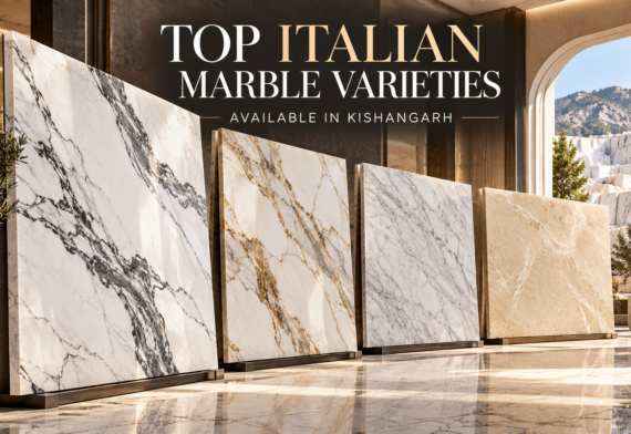 Top Italian Marble Varieties Available in Kishangarh
